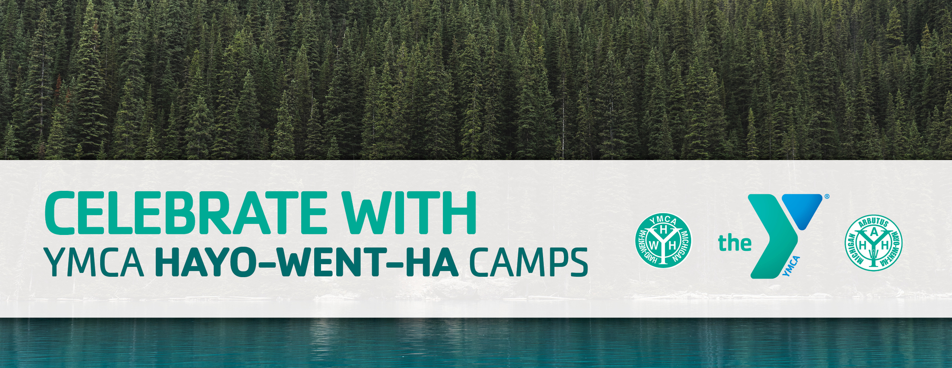 Celebrate with YMCA Hayo-Went-Ha Camps